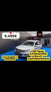 ❗️Aducem mașini pe comandă ❗️ 🌐 www.dragoliv.ro 🔝Peste 400 auto pe stoc 🚗 📞 0751515161 🚗 VW TIGUAN 2.0 TDI-DIESEL AN FABRICATIE:2012 NORMA POLUARE:EURO 5 PRET CU GARANTIE CASH/CREDIT/SCHIMB: 10499EURO PRET FARA GARANTIE CASH/CREDIT: 9499 EURO-RATA LUNARA DE LA 1335LEI–//RATA ESTE CALCULATA LA O DOBANDA DE 7,9% PE O PERIOADA DE 60 DE LUNI! CUTIE DE VITEZE MANUALA 140 CP 265.000KM TRACTIUNE FATA INTERIOR DIN MATERIAL TEXTIL GEAMURI ELECTRICE OGLINZI ELECTRICE RADIO/CD PRIZA 12V COMPUTER BORD 