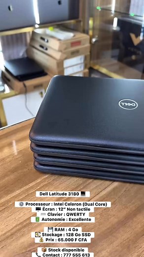 Dell Latitude 3180 💻 ⚙️ Processeur : Intel Celeron (Dual Core) 🖥️ Écran : 12” Non tactile ⌨️ Clavier : QWERTY 🔋 Autonomie : Excellente 💾 RAM : 4 Go 💽 Stockage : 128 Go SSD 💰 Prix : 65.000 F CFA 📦 Stock disponible 📞 Contact : 777 555 613 | On vend tout