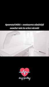 24K views · 126 reactions |  Aparatul DEXA (Dual-Energy X-ray...