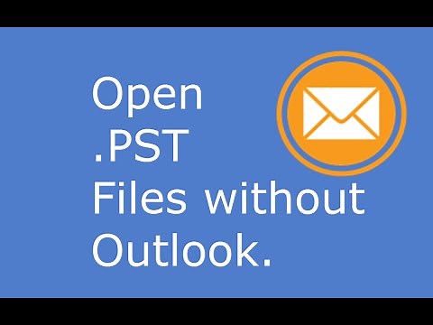 Open .PST Files without Outlook