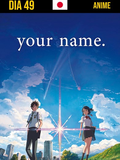 Your Name: Un anime que toca el corazón
