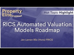 RICS Automated Valuation Models Roadmap || Hot Topic Highlight