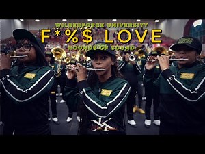Wilberforce University - "F*%$ Love" - 2025