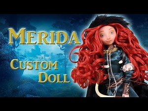 Custom Doll Repaint! Princess Merida from Disney-Pixar’s Brave OOAK