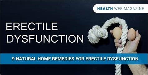 Natural Erectile Dysfunction: Effective Solutions and Remedies