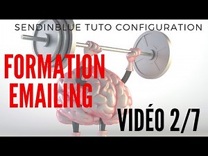 Sendinblue TUTO : formation emailing marketing (Vidéo 2/7 FORMATION OFFERTE)