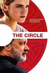 REGARDER!! The Circle (2017) FILM STREAMING COMPLET VF GRATUIT - FILM STREAMING COMPLET VF GRATUIT
