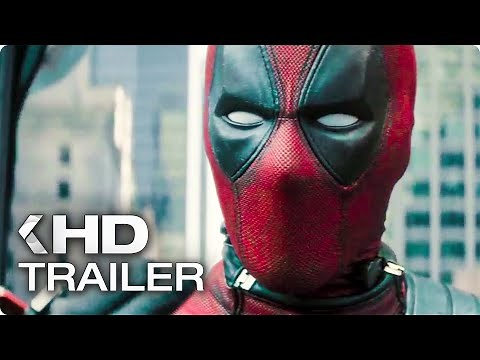 DEADPOOL 2 Final Trailer (2018)