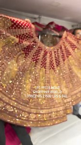 DESIGNER BRIDAL LEHENGA♥️ 91 99118 06343 SHOPPING WORLD PRICE RS 27500 | US $ 340 | Shopping World