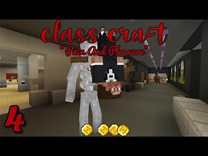 Classicraft Ep. 4: Pain And Pleasure - Minecraft Modded Survival Let's Play!