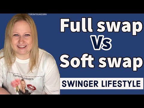 FULL swap vs SOFT swap in the sw*nger lifestyle explained. And which is more preferred 💯🍍🦄