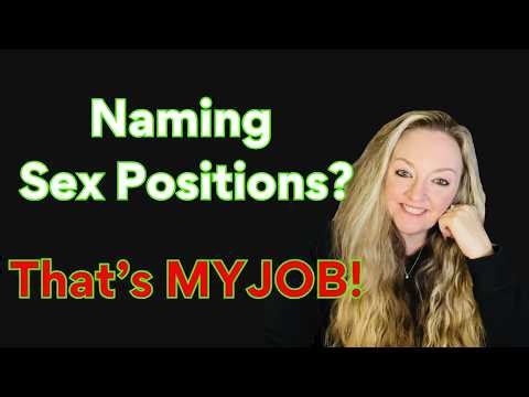 I Name Sex Positions For a Living (And the Rules I Follow to Do It)