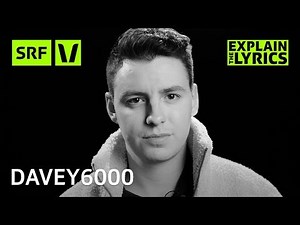 davey6000 «Rockstar» | Explain the Lyrics | Bounce | SRF