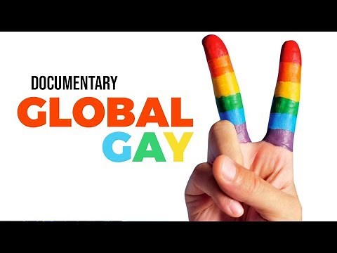 Global Gay: The Next Frontier In Human Rights - Documentary