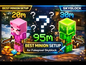 Best Minion Setup for Fakepixel Skyblock!