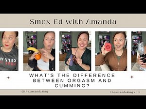 What’s the Difference Between Orgasm and Cumming?