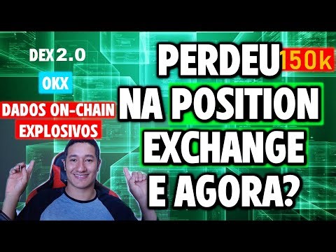 ⚡Dados explosivos 5000% POSITION EXCHANGE, POSI OKX, DEX 2.0 E estratégia de exposição