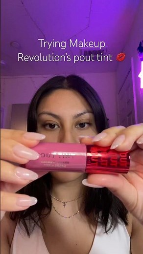 Trying pout tint from makeup revolution!!🤭💋