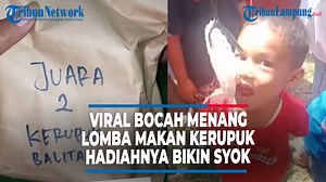 4.8M views · 10K reactions | Viral bocah menang lomba makan kerupuk, hadiahnya bikin syok. | Tribun Lampung | Facebook