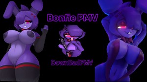 Bonfie PMV — A bad Little Bunny