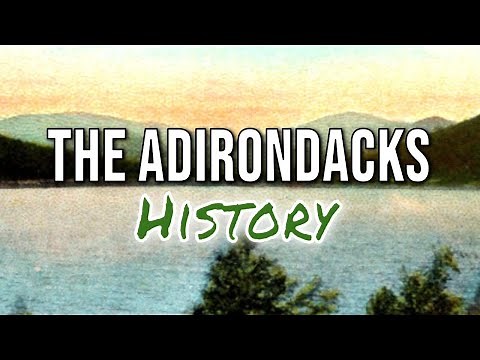 History of the Adirondacks