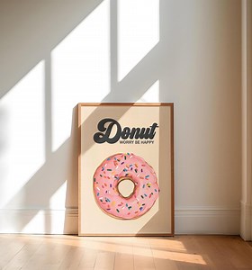 Donut Worry Wall Print, Retro Donut Poster, Digital Download, Trendy Wall Art Print, Groovy Wall Decor, Don't Worry Poster, Printable Art - Etsy