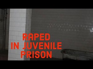 Booty Bandits in Juvenile Prison.. My first experience