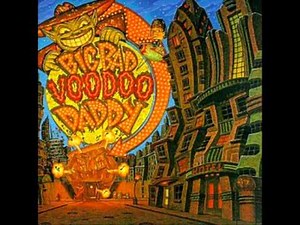 Big Bad Voodoo Daddy - 13 women