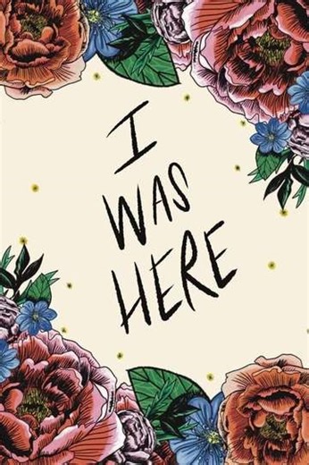 I Was Here - Movie