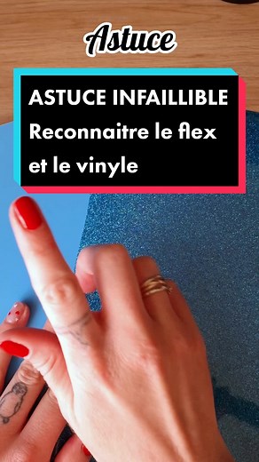 Astuce simple pour reconnaître le flex et le vinyle