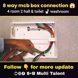 8 way mcb box connection 😱 4 room 2 hall toilet 🚽 washroom . . . #election #electronics #mcbbox #connection #electrician #electricity #Election2024 #house #wiring #motar #switch #connection #sbmultitalent #electricalengineer #foryou #foryoupage | S•B Multi Talent