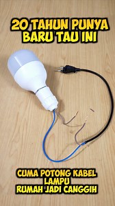 1.9M views · 20K reactions | Cuma Potong Kabel ! Lampu Rumah Jadi Canggih Banget | Youbeagger | Facebook