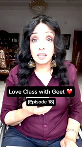 27K views · 604 reactions | Love Class Ep 18: Agar Rishta Perfect Na Ho?  | Geet | Facebook