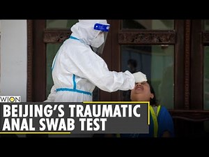 China's controversial anal swab tests for COVID-19 irks visitors | Coronavirus Update | World News