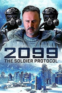 Stream 2099: The Soldier Protocol (2019): Find it on Netflix, Prime Video, Hulu & more