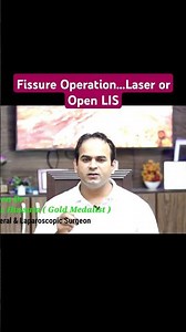 Fissure Operation...Laser or Open LIS #drimtiazhussain #analfissureoperation #doctor