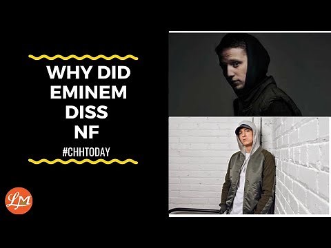 Why Did Eminem Diss NF