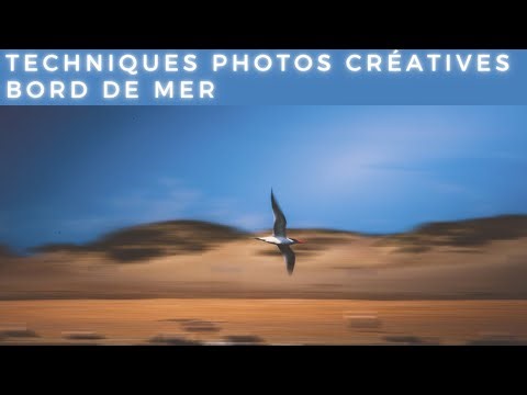 4 Techniques photos CRÉATIVES bord de mer