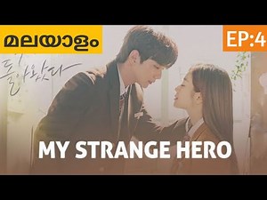 My Strange Hero|EP:4|Korean drama in malayalm