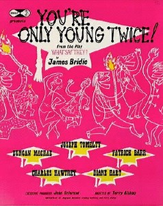 Youre Only Young Twice (film) - Alchetron, the free social encyclopedia