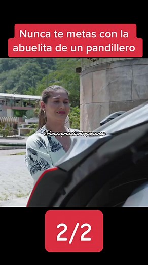 Nunca te metas con la abuelita de un pandillero (Parte 2)
