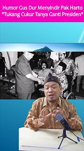 Humor Gus Dur Menyindir Pak Harto "Tukang Cukur Tanya Ganti Presiden" #HumorGusDur #gusdur #ceritalucuhariini #komedi | Usro