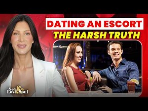 Fantasy v/s Reality: The Shocking Truth About Dating an Escort! 🤯💔
