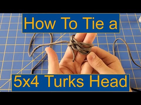 How To Tie A 5x4 Turks Head