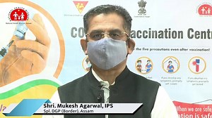 #LargestVaccineDrive Shri. Mukesh Agarwal, IPS, Spl. DGP (Border), Assam shares his experience after getting the #1st dose of #CovidVaccine today. | National Health Mission,Assam | Facebook