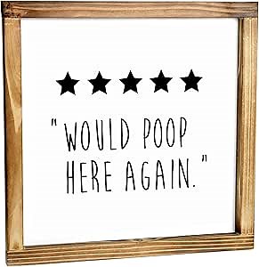 Five Stars Would Poop Here Again Bathroom Sign 12x12 Inch, Farmhouse Bathroom Wall Decor, Funny Poop Sign Decor Wall Art, 5 Stars Funny Bathroom Wall Art