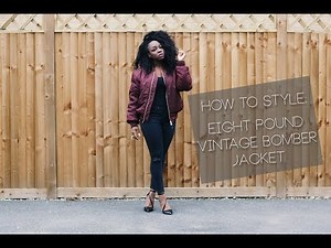 HOW TO STYLE: VINTAGE BOMBER JACKET (THE BUDGET WAY!)
