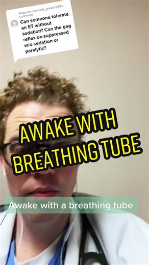 Awake with Breathing Tube: Anesthesiology Critic Care