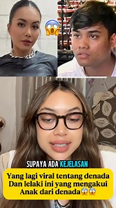 466K views · 11K reactions | Yang lagi viral tentang denada Dan lelaki ini yang mengakui Anak dari denada #DeNada #viralhariini | Abdul Mhd Nur | Facebook