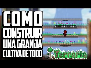 ¿Como Hacer Una Granja? | #12 | Terraria